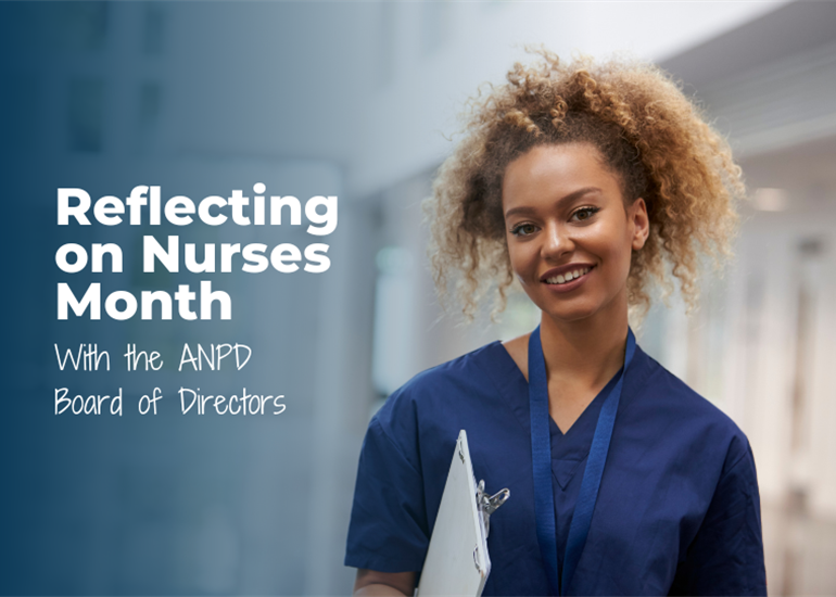 Memories, Meaning, and Mantras: Reflecting on Nurses Month